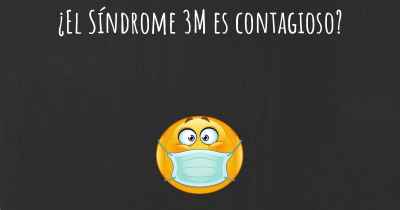 ¿El Síndrome 3M es contagioso?
