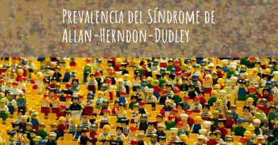 Prevalencia del Síndrome de Allan-Herndon-Dudley