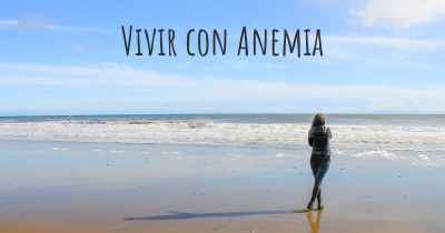 Vivir con Anemia