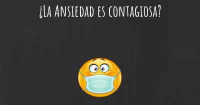 ¿La Ansiedad es contagiosa?