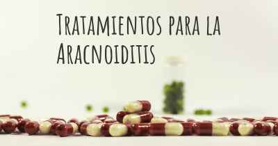 Tratamientos para la Aracnoiditis