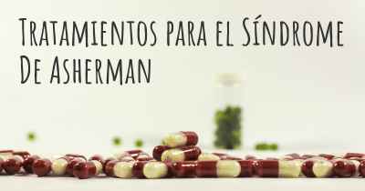 Tratamientos para el Síndrome De Asherman