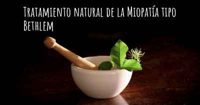 Tratamiento natural de la Miopatía tipo Bethlem