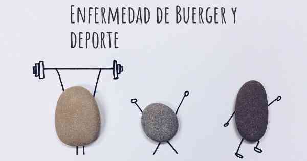 Enfermedad de Buerger y deporte