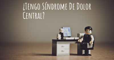 ¿Tengo Síndrome De Dolor Central?