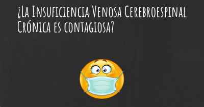 ¿La Insuficiencia Venosa Cerebroespinal Crónica es contagiosa?