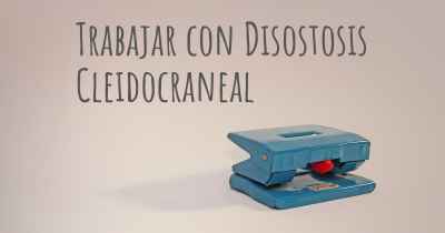 Trabajar con Disostosis Cleidocraneal