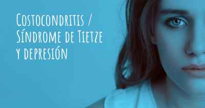 Costocondritis / Síndrome de Tietze y depresión