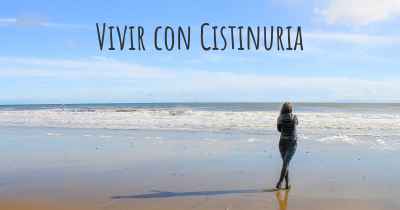 Vivir con Cistinuria