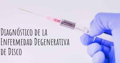 Diagnóstico de la Enfermedad Degenerativa de Disco