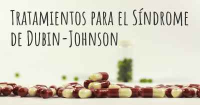 Tratamientos para el Síndrome de Dubin-Johnson