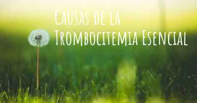 Causas de la Trombocitemia Esencial