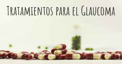 Tratamientos para el Glaucoma