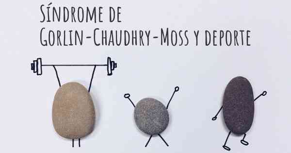 Síndrome de Gorlin-Chaudhry-Moss y deporte