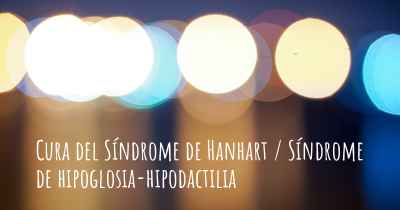 Cura del Síndrome de Hanhart / Síndrome de hipoglosia-hipodactilia