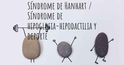 Síndrome de Hanhart / Síndrome de hipoglosia-hipodactilia y deporte