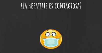 ¿La Hepatitis es contagiosa?