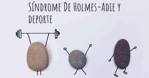 Síndrome De Holmes-Adie y deporte