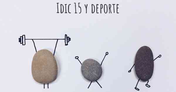 Idic 15 y deporte