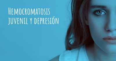 Hemocromatosis juvenil y depresión