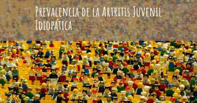 Prevalencia de la Artritis Juvenil Idiopática