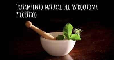 Tratamiento natural del Astrocitoma Pilocítico