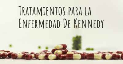Tratamientos para la Enfermedad De Kennedy