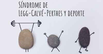 Síndrome de Legg-Calvé-Perthes y deporte