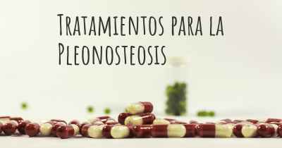 Tratamientos para la Pleonosteosis