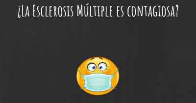 ¿La Esclerosis Múltiple es contagiosa?