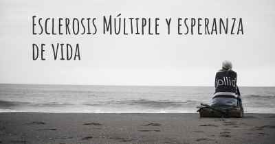 Esclerosis Múltiple y esperanza de vida