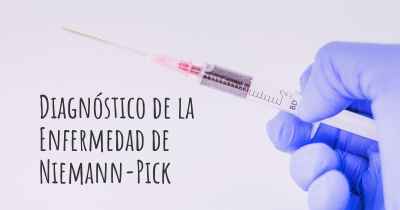 Diagnóstico de la Enfermedad de Niemann-Pick