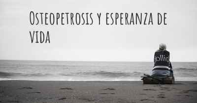 Osteopetrosis y esperanza de vida