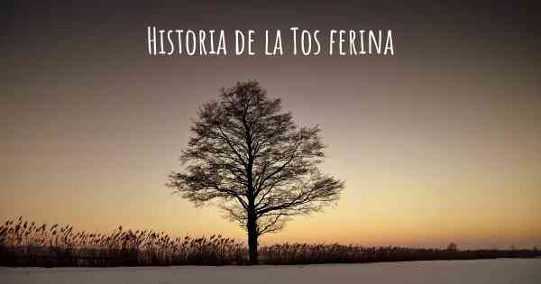 Historia de la Tos ferina