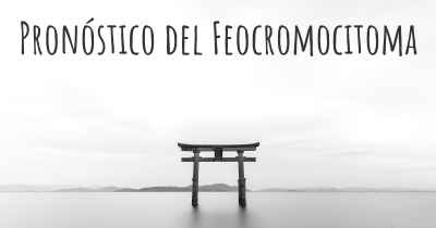 Pronóstico del Feocromocitoma