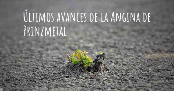 Últimos avances de la Angina de Prinzmetal