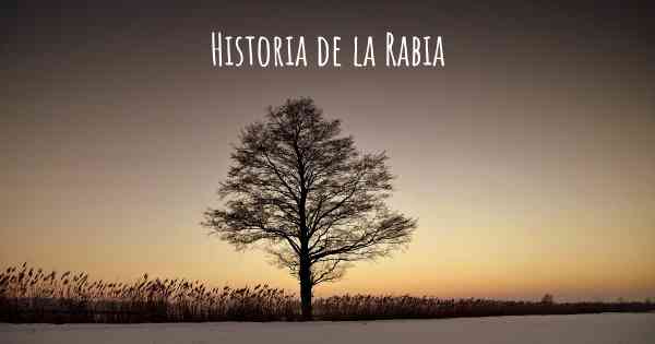 Historia de la Rabia