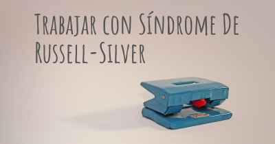 Trabajar con Síndrome De Russell-Silver