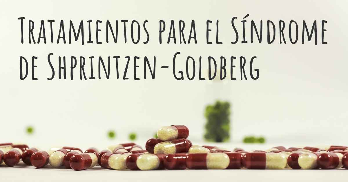 ¿Cuáles son los mejores tratamientos del Síndrome de ShprintzenGoldberg?