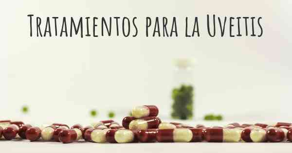 Tratamientos para la Uveitis