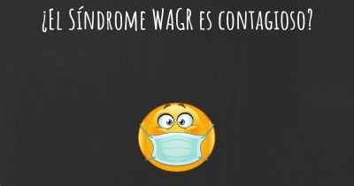 ¿El Síndrome WAGR es contagioso?