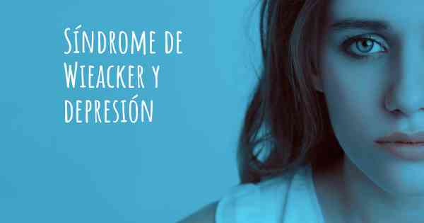 Síndrome de Wieacker y depresión