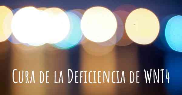 Cura de la Deficiencia de WNT4