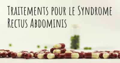 Traitements pour le Syndrome Rectus Abdominis
