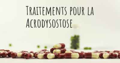 Traitements pour la Acrodysostose
