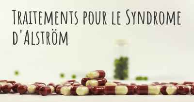 Traitements pour le Syndrome d'Alström