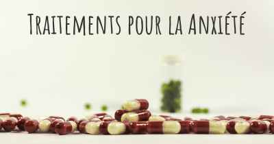 Traitements pour la Anxiété