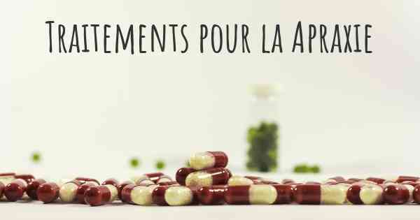 Traitements pour la Apraxie