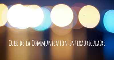 Cure de la Communication Interauriculaire