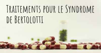 Traitements pour le Syndrome de Bertolotti